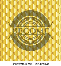Become golden emblem. Scales pattern. Vector Illustration. Detailed.
