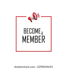 BECOME A MEMBER sign on white background