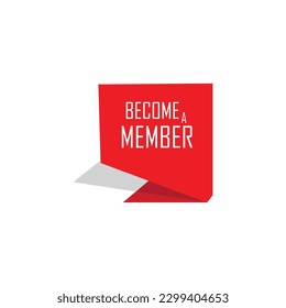 BECOME A MEMBER sign on white background