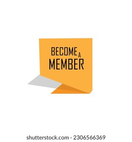 BECOME A MEMBER sign on white background