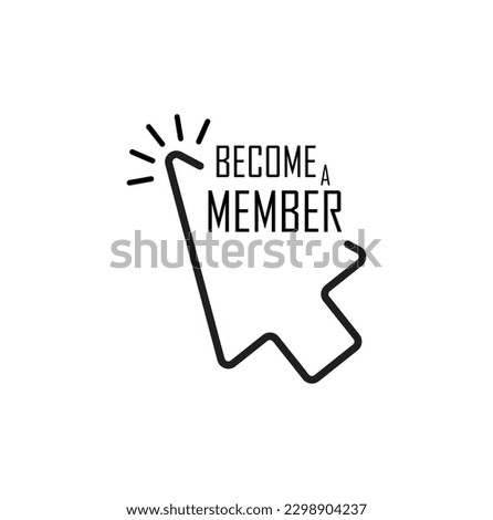 BECOME A MEMBER sign on white background