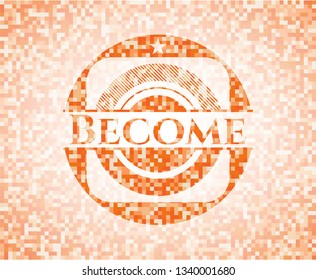 Become orange mosaic emblem