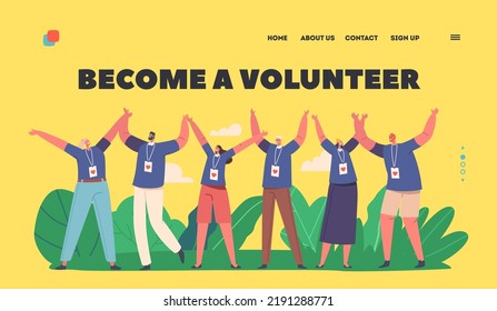 Become a Volunteers Landing Page Template. Happy Joyful Male and Female Group From Social Charity Service Stand Together with Raised Arms. Smiling Men And Women. Cartoon People Vector Illustration