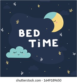 Bed Time Card For Childrens Bedroom Decoration. Cute Poster With Sleeping Moon And Cloud. Pyjamas Design. Vector Illustration. 