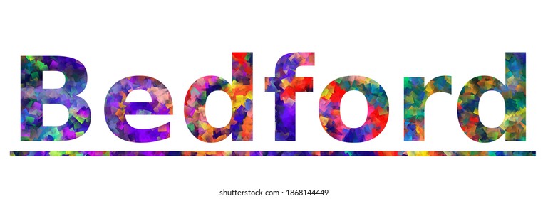 Bedford. Colorful typography text banner. Vector the word bedford design. Can be used to logo, card, poster, heading and beautiful title