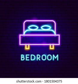 Bedroom Neon Label. Vector Illustration of Bed Promotion.
