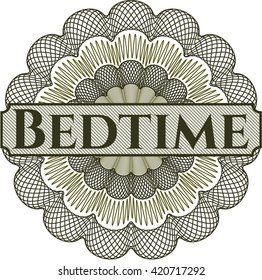 Bedtime rosette (money style emplem)