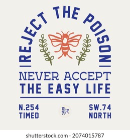 BEE FLY AND MOTIVATIONAL QUOTES GRAPHIC DESIGN FOR CLOTHS AND SHIRTS VECTOR