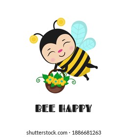 Bee happy for card design. Inspiring creative motivation quote card. Vector illustration.