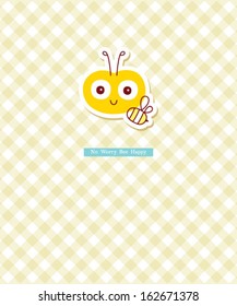 bee happy no worry