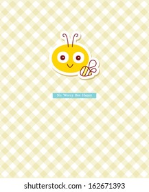 bee happy no worry