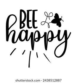 Bee happy T-shirt design.shirt design.