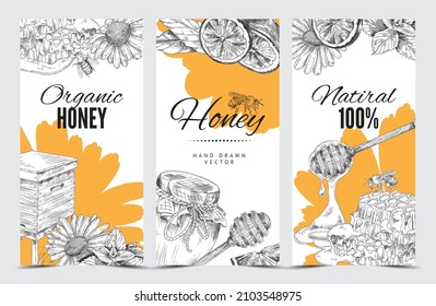 Bee honey banners or vertical flyers, poster templates set with beehives, flowers and jars of organic natural honey, sketch hand drawn vector illustration.