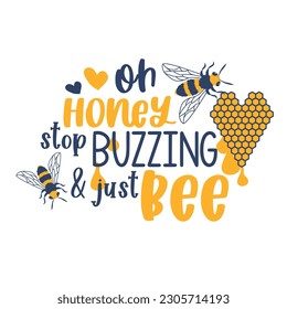 Bee and honey Hand drawn motivation lettering phrase in modern calligraphy style. Inspiration slogan for print and poster design. Vector illustration