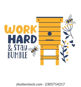 Bee and honey Hand drawn motivation lettering phrase in modern calligraphy style. Inspiration slogan for print and poster design. Vector illustration