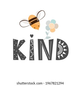 Bee Kind cartoon illustration in Scandinavian style. Kindness, Social Awareness, Encourage concept. Vector Art isolated on white.