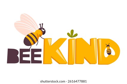 Bee kind funny inspirational card with bees and lettering phrase in modern calligraphy style. Colorful quote about kindness with yellow and black colors. Be kind motivational vector illustration.