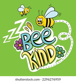 Bee Kind Illustation Lettering, Hand Draw, Colorfull 