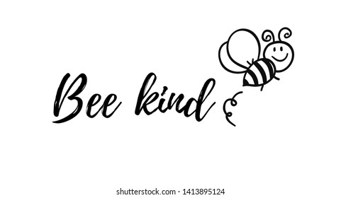 Bee Kind Images, Stock Photos & Vectors | Shutterstock