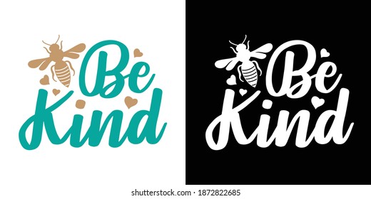 Bee Kind Printable Vector Illustration