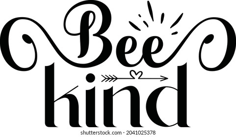 Bee Kind SVG Cut File Design For Cricut svg