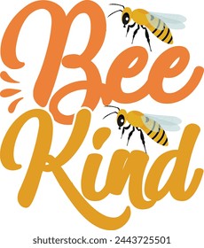 bee kind T shirt Design