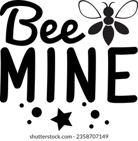 Bee Mine - Bee SVG design