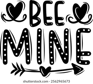 bee mine valentines day black vector graphic design and cut file