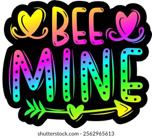 bee mine valentines day colorful bright rainbow graphic design
