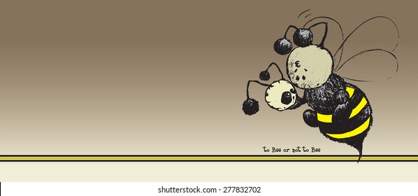 To Bee or not to Bee.
Bee plays the role of Hamlet.Funny parody illustration isolated on white background