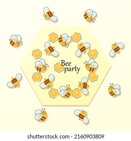 Bee party. Frame, poster. Cute insect set. Bee kind funny inspirational background with flying bees
