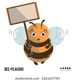 A bee raising a placard. A cute bee character showing picketing.
