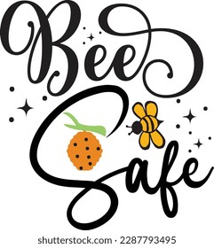 Bee Safe svg ,Bee svg Design, Bee svg bundle