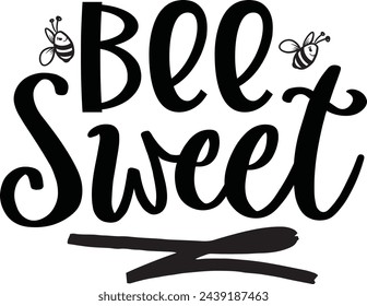 Bee sweet , bee design