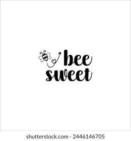 Bee typography design, Honeybee Cut file, Silhouette, EPS, Quote, Bee quote, Vector