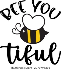 bee you tiful Honey Bee svg svg