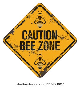 Bee Zone Warning Board
