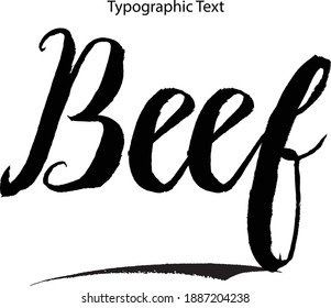 Beef Bold Typography Text Food Quote 
