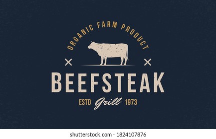 Beef, Cow logo. Beef Steak trendy logo, emblem, poster with Cow, Bull silhouette. Graphic emblem template for grill, bbq, steak house, restaurant, butchery and meat shop. Vector illustration