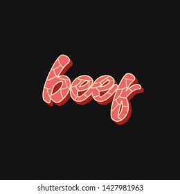 Beef - lettering sign design. Vector illustration.