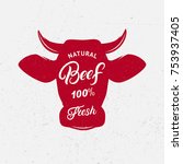 Beef logo, label, print, poster for butcher shop, farmer market, steak house. Red cow head silhouette. Beef, fresh hand written lettering. Vector illustration.