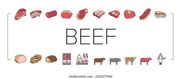 Beef Meat Nutrition Production Icons Set Vector. Shank And Steak, Chuck And Round, Bacon And Ham Beef Meat In Package, Bbq Fried And Grilled Food Cooked From Farm Animal Color Illustrations