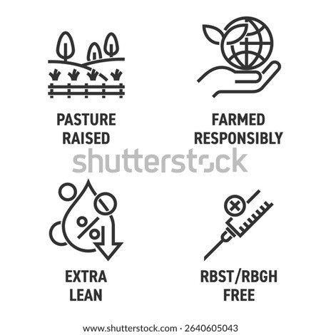 Beef meat quality icons set - Farmed responsibly, Pasture raised, rBST and rBGH antibiotics free and Extra lean. Pictograms for labeling in bold line