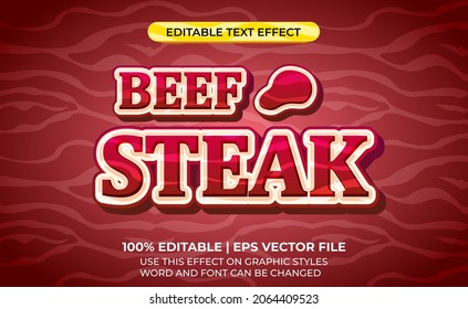 Beef steak 3D text effect, editable text for food and snacks from meat. 