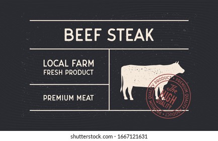 Beef Steak Vintage Label For Butcher Shop. Minimal Design Of Old Label With Cow, Bull Silhouette And Stamp. Vintage Sticker, Label For Steakhouse, Barbecue, Restaurant, Logo.