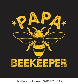 Beekeeper Papa.T-shirt design, Posters, Death Metal. Greeting Cards, Textiles, Sticker Vector Illustration.