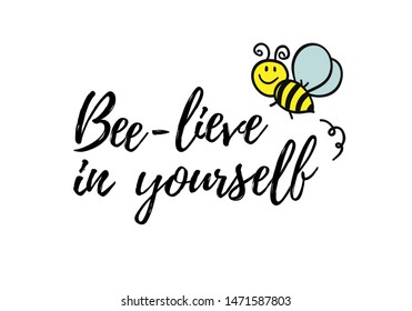 907 Bee phrase Images, Stock Photos & Vectors | Shutterstock