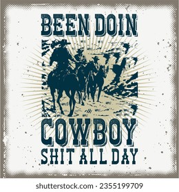 Been Doing Cowboy Stuff  Western Rodeo American T-Shirt 