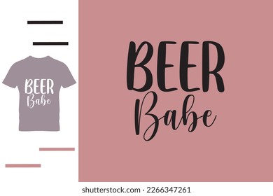 Beer babe t shirt design