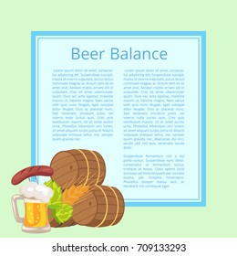 Beer balance poster with light blue background. Vector illustration of wooden barrels, foamy mug, fried sausage, ear of wheat and green hop